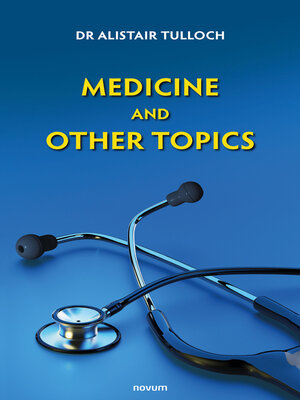 cover image of Medicine and Other Topics